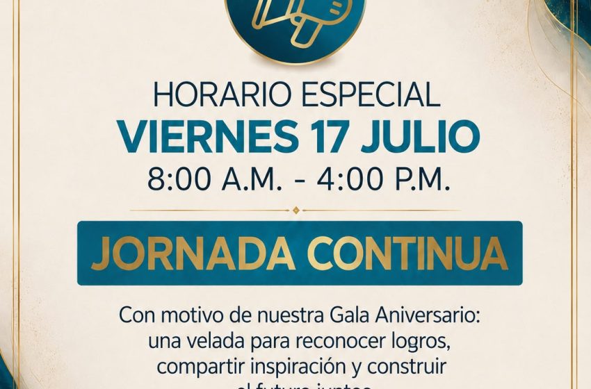  Horario especial de atención para el próximo viernes 17 de julio.